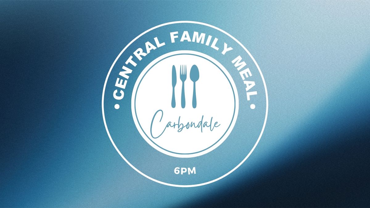 Carbondale Central Family Meal