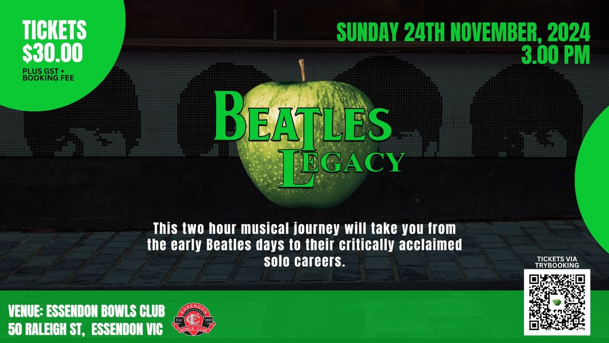 Beatles Legacy @ Essendon Bowls Club