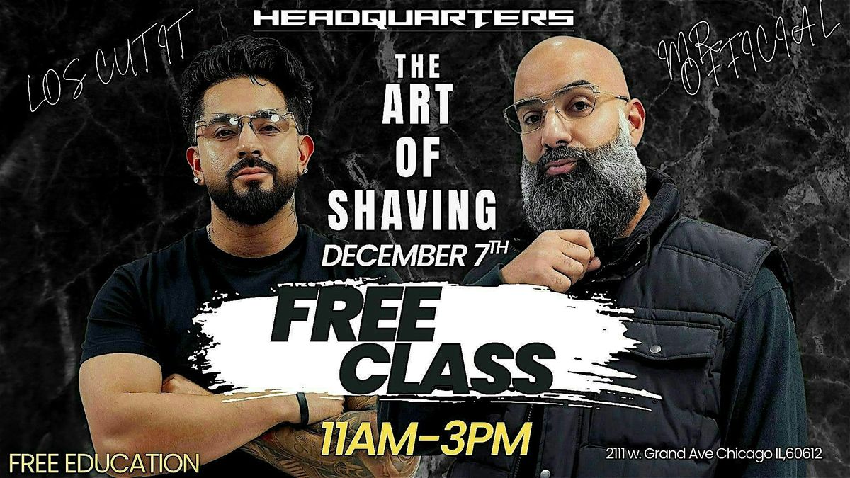 NEXT LEVEL EDUCATION - ART OF SHAVING