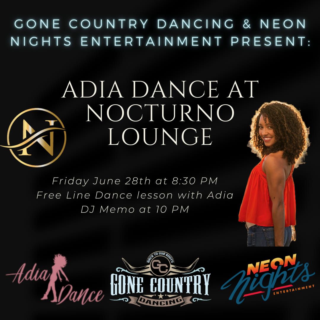 Adia Dance Party at Nocturno Lounge