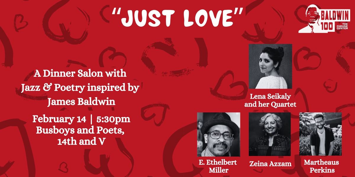 Just Love: A Dinner Salon with Jazz & Poetry inspired by James Baldwin