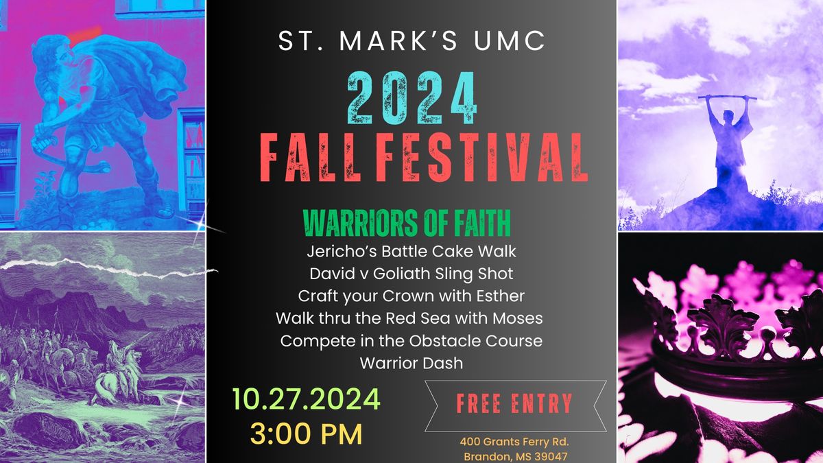 St. Mark's UMC - Fall Fest - Warriors of FAITH 