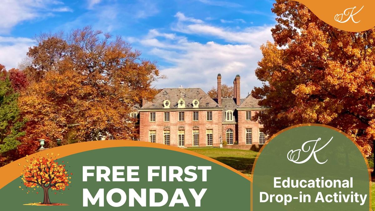 Free First Monday Drop In Educational Activity