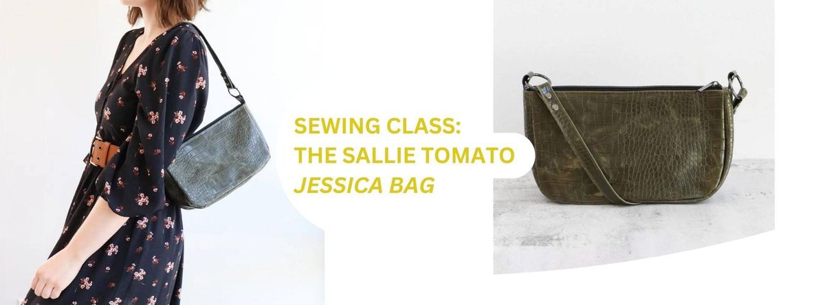 SEWING: Sallie Tomato Bag of the Month | The Jessica Bag!