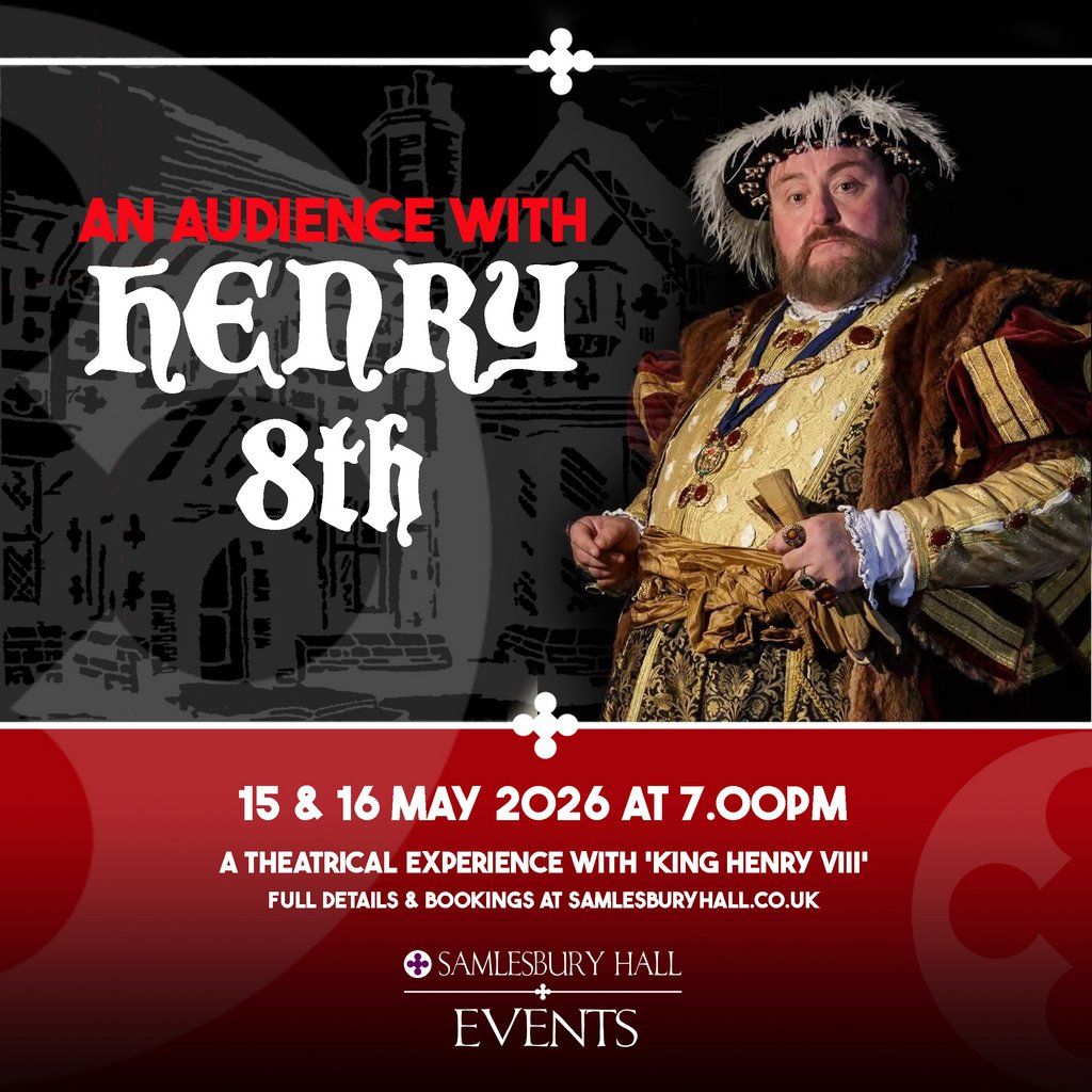 Divorced, Beheaded, Died: An Audience with King Henry VIII