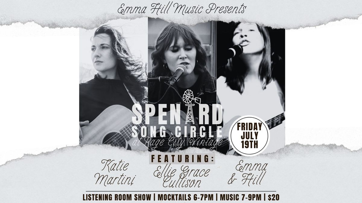 Spenard Song Circle w\/Emma Hill, Katie Martini & Ellie Grace Cullison