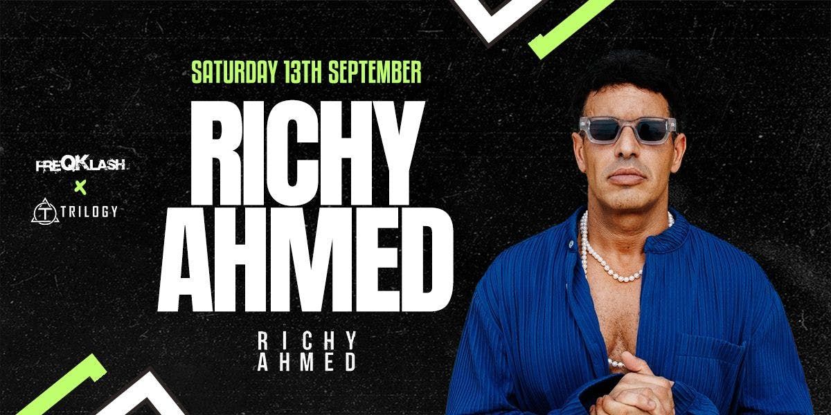 RICHY AHMED @ FreQKlash \/ Trilogy