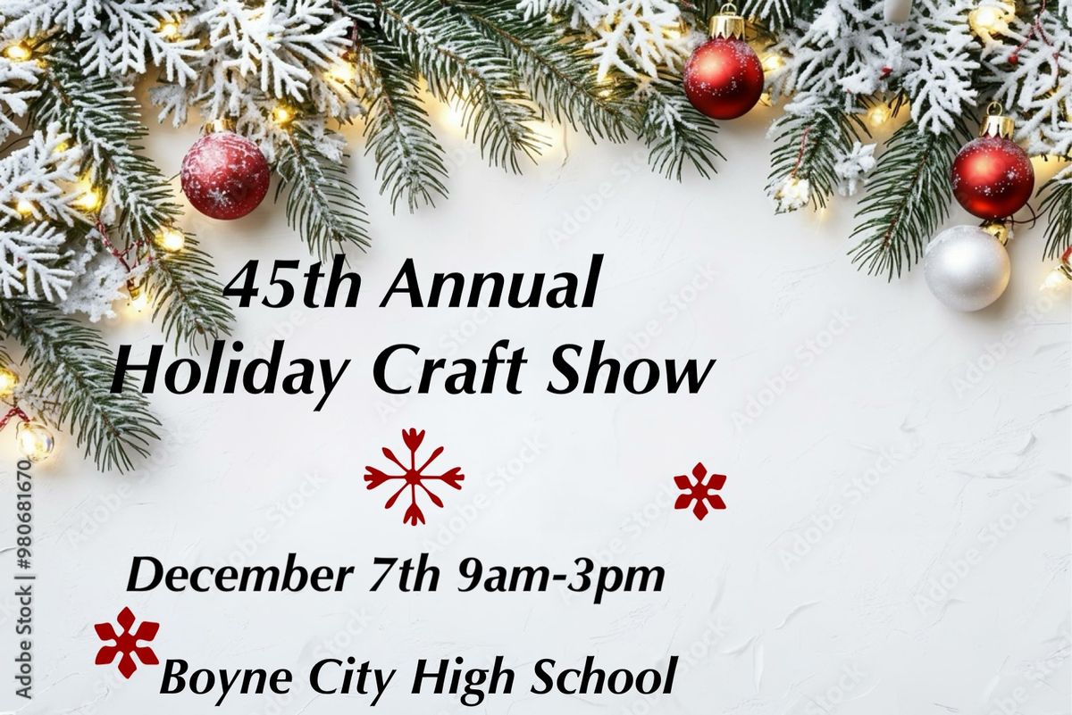  45th Holiday Hobby Craft Show 9am-3pm