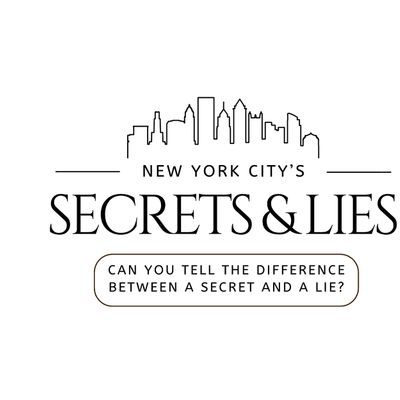NYC'S Secrets & Lies