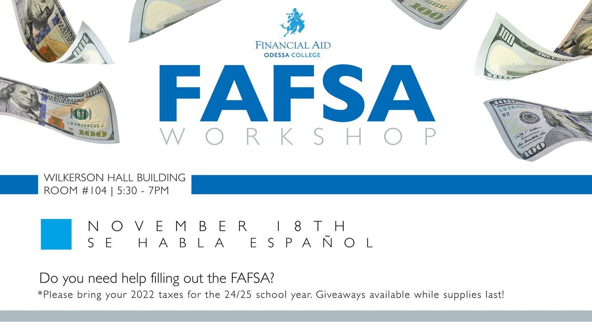 FAFSA Workshop (Nov 18)