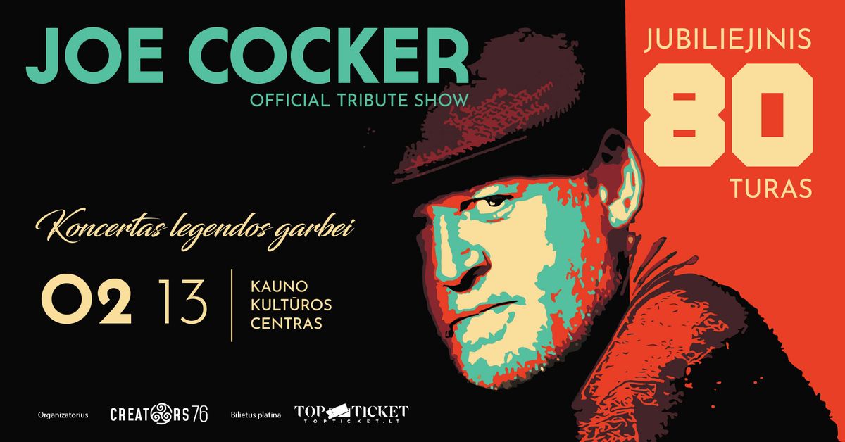 JOE COCKER OFFICIAL TRIBUTE SHOW | Kaunas