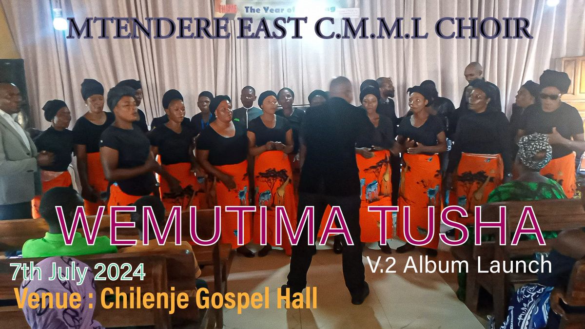 WEMUTIMA TUSHA Album Launch