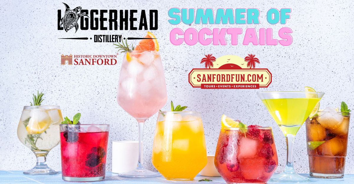 Loggerhead Distillery 'Summer of Cocktails' | SanfordFun.com Tours