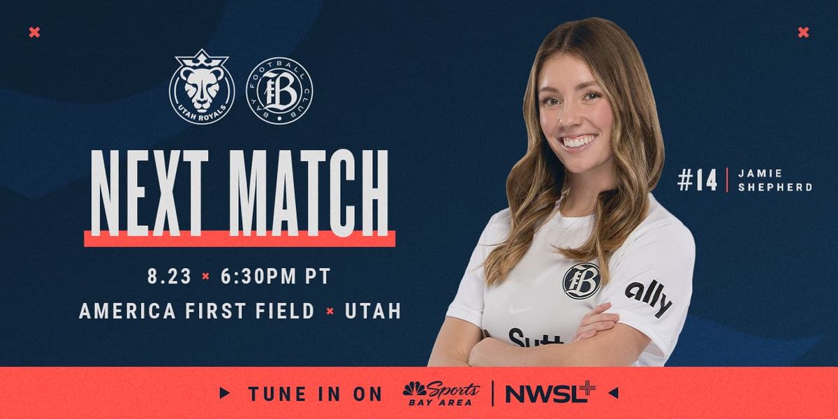 Bay FC at Utah Royals FC at America First Field