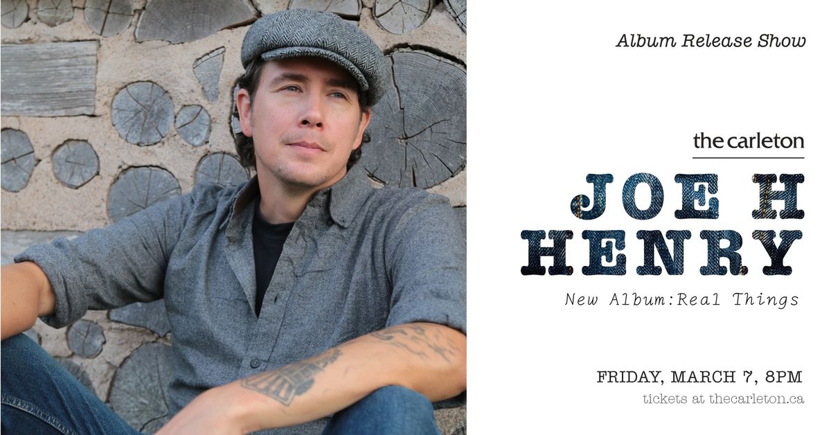 Joe H Henry Album Release Show Live at The Carleton