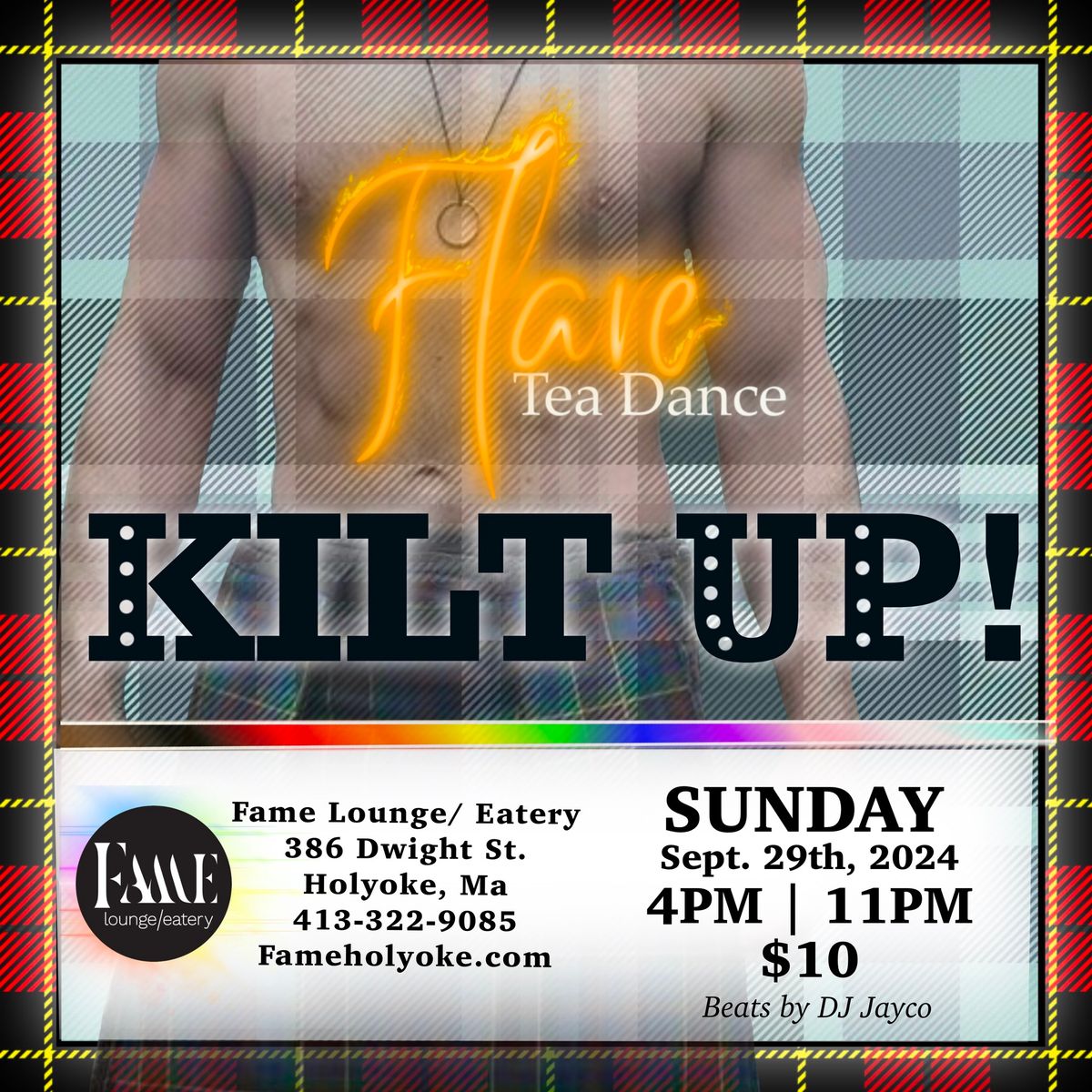 Flare Tea Dance: KILT UP! @ Fame Lounge\/ Eatery 