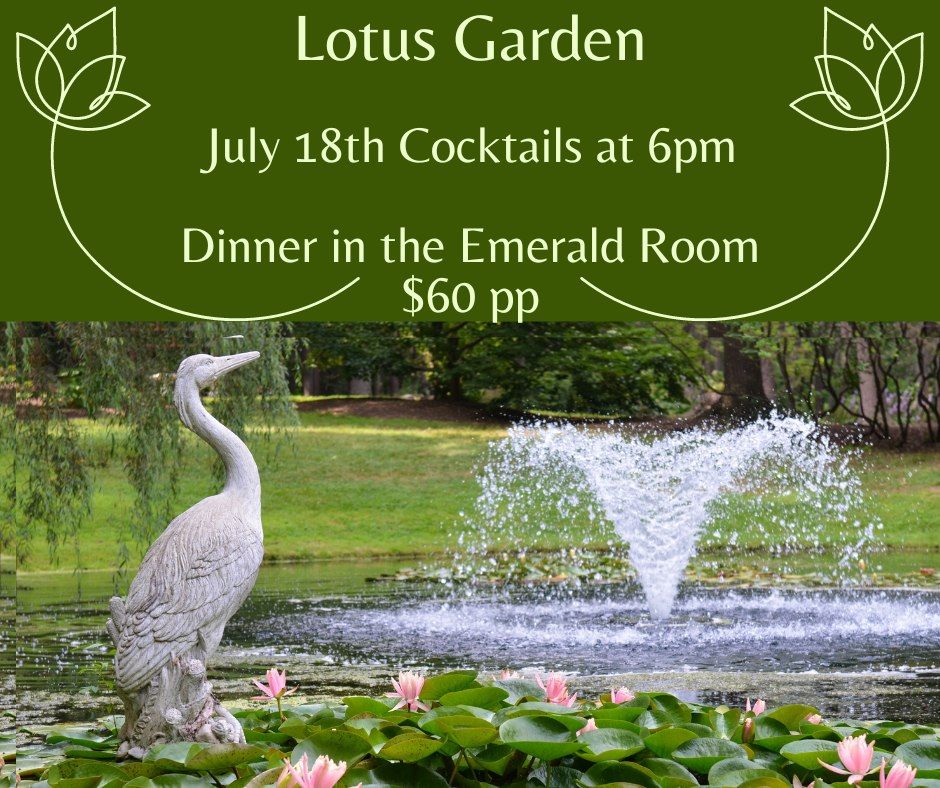 Taste of the Park Dinner Series; The Lotus Garden