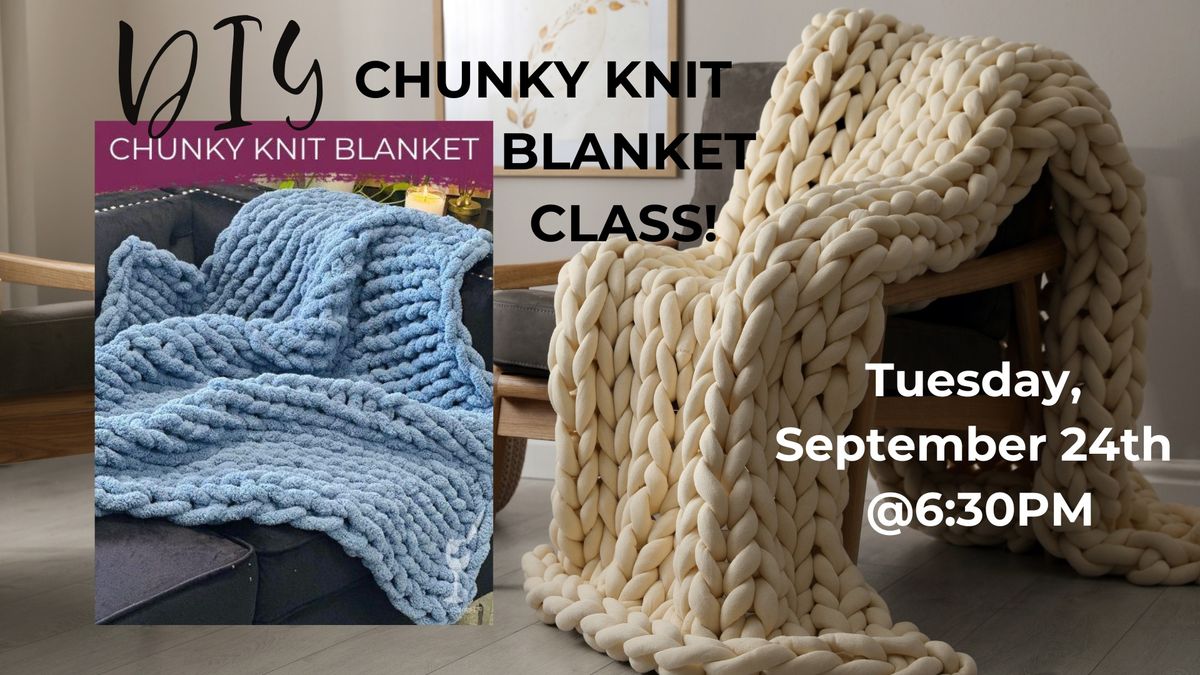 DIY Chunky Knit Blanket Class at TWIST Melbourne!