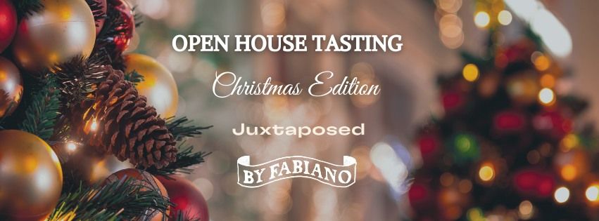 Juxtaposed Wines & By Fabiano | Open House Tasting : Christmas Edition