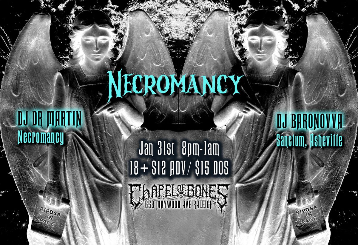 Necromancy Goth Night w\/ DJ Dr Martin & DJ Baronovva