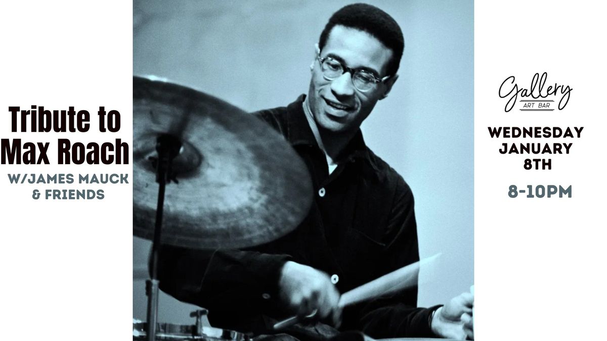 Tribute to Max Roach