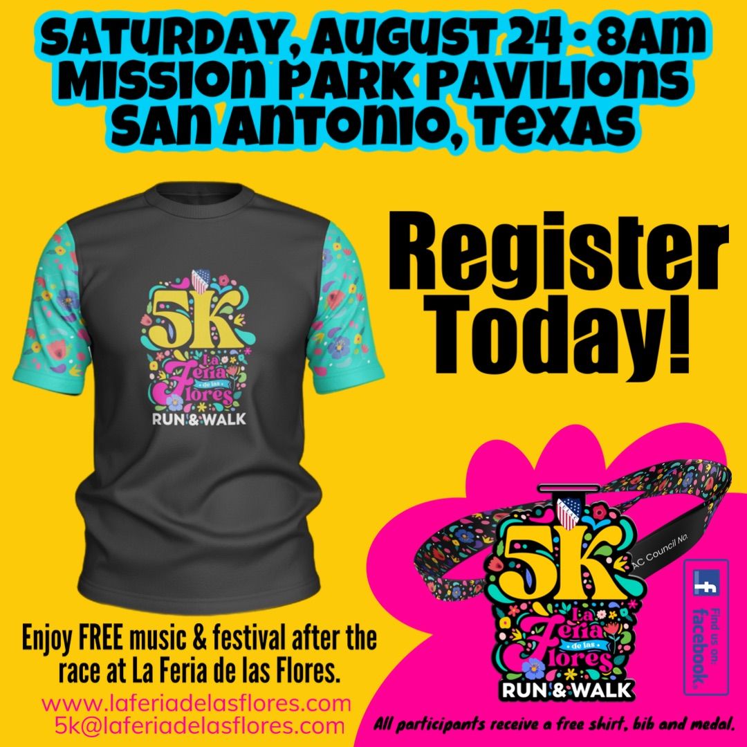 La Feria de las Flores 5k Run & Walk