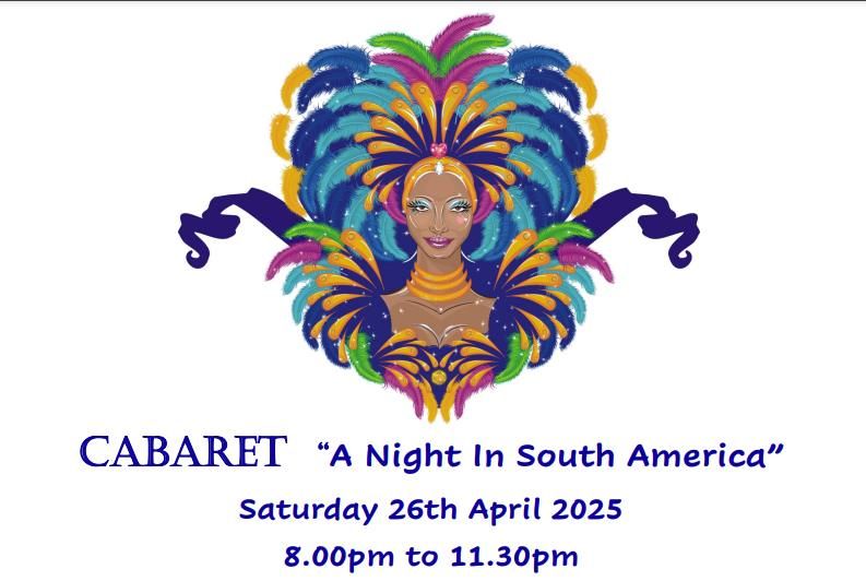 CABARET: A Night In South America