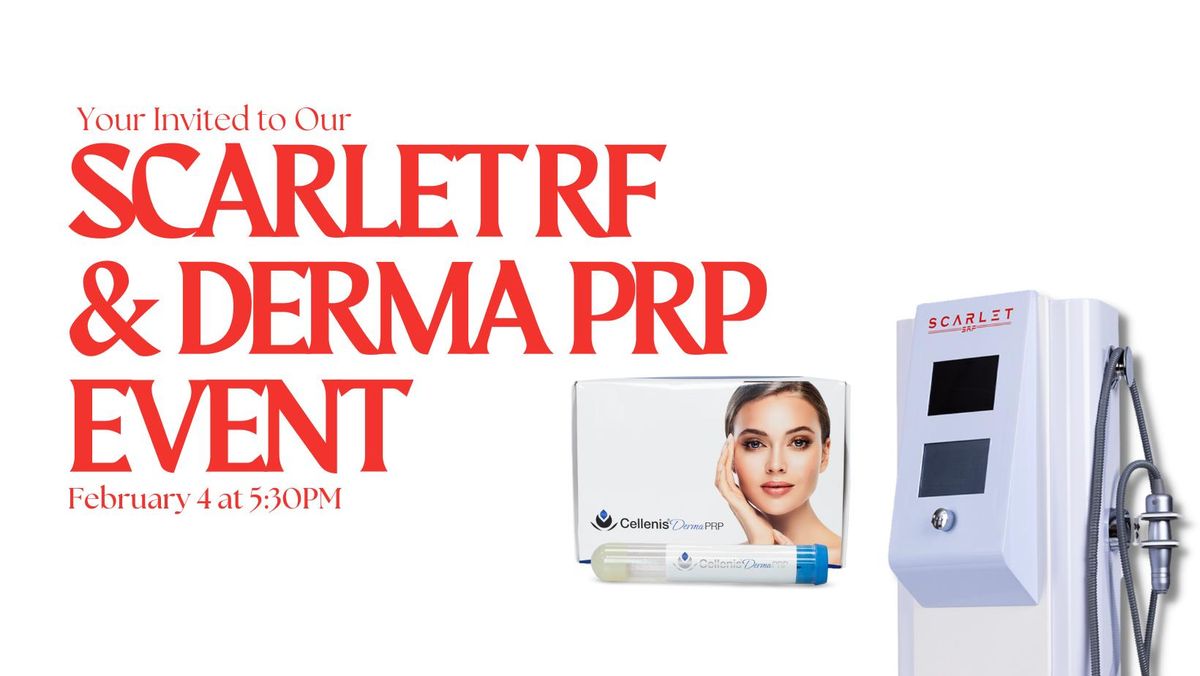 Scarlet & Derma PRP Event