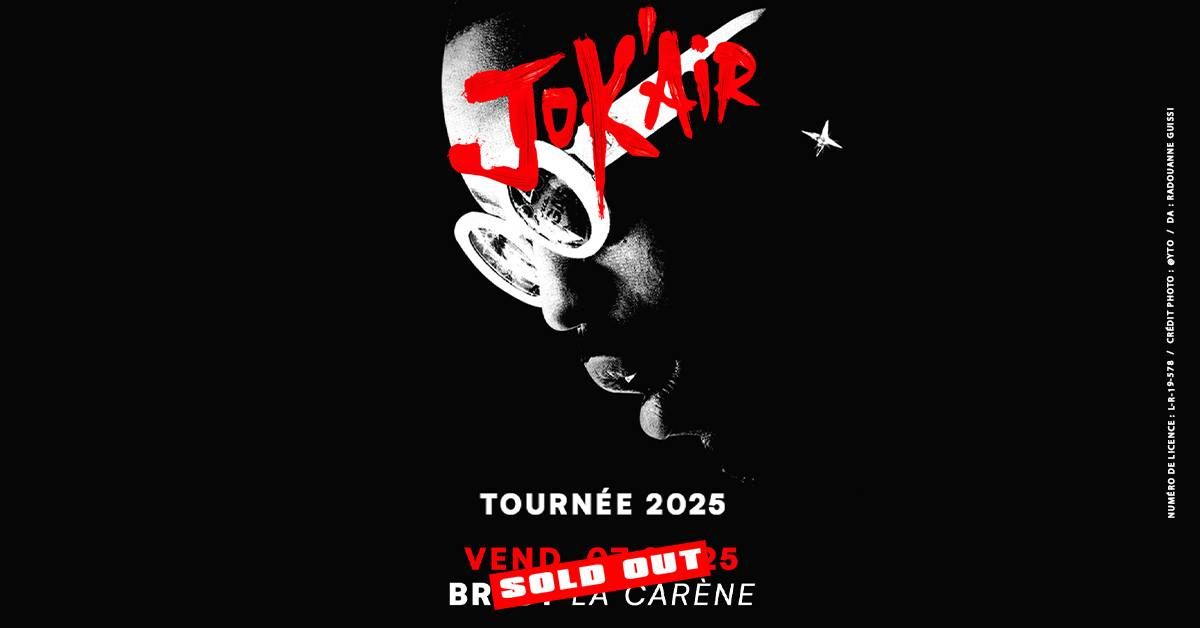 COMPLET \u2022 Jok'Air + 1\u00e8re partie \u2022 La Car\u00e8ne, Brest