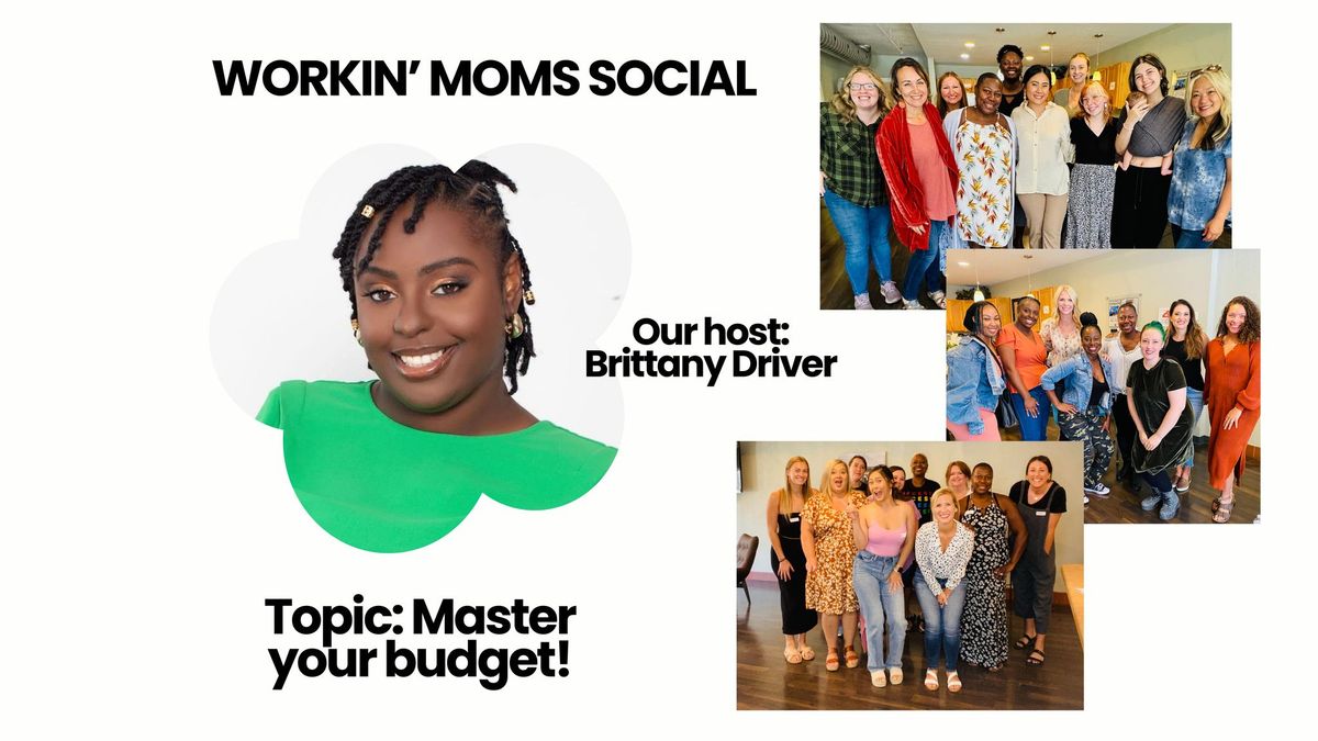 WORKIN' MOMS SOCIAL 