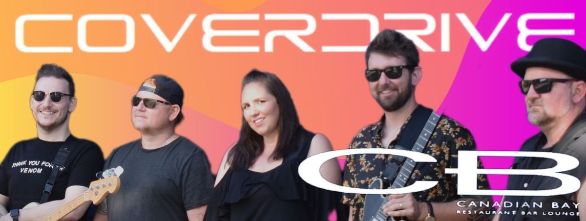 Coverdrive: Live at Canadian Bay