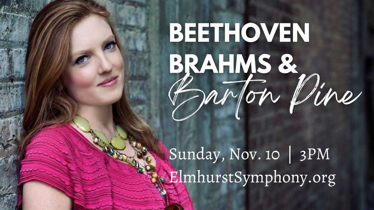 Beethoven, Brahms, and Barton Pine