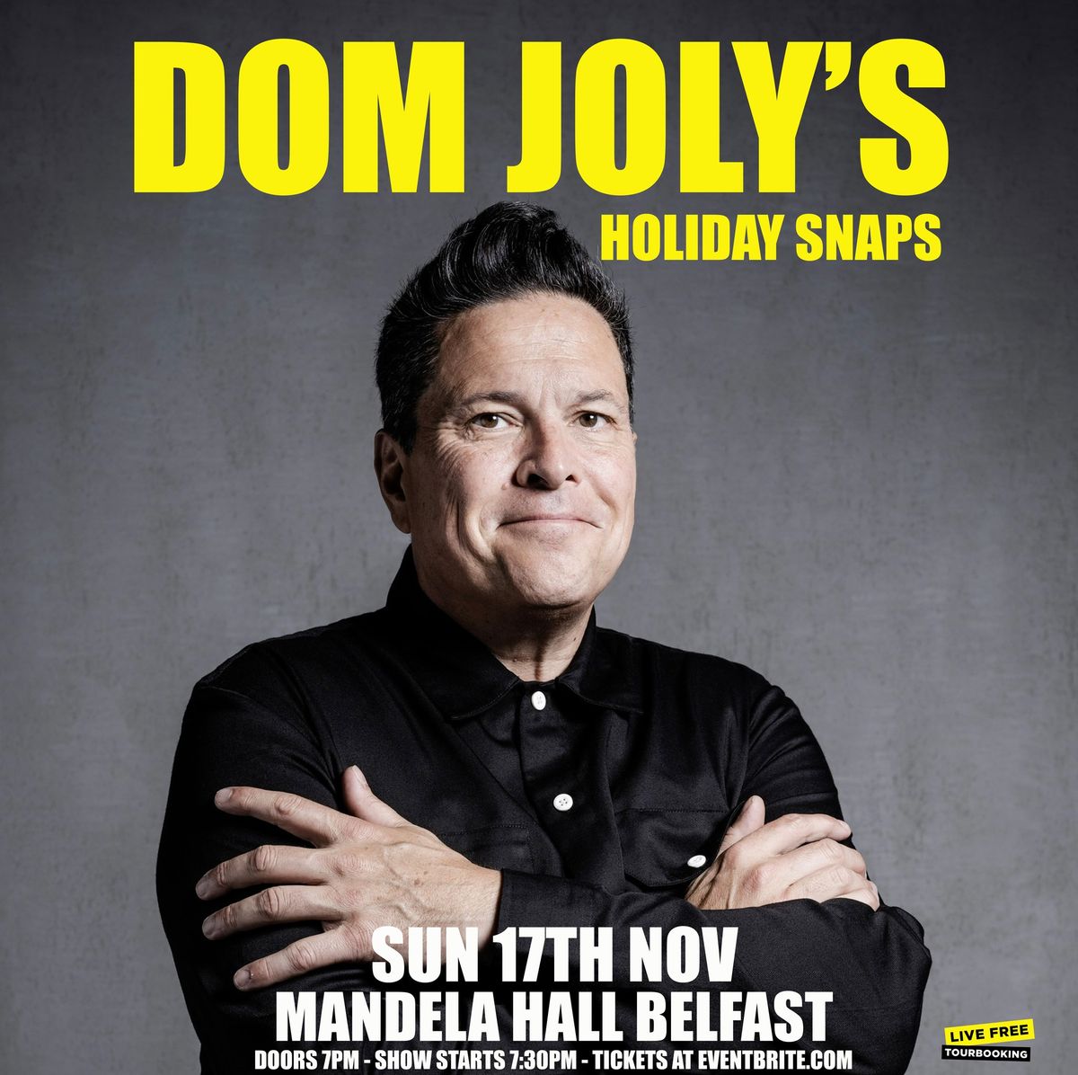 Dom Joly's Holiday Snaps at Mandela Hall Belfast 17\/11\/24 Tickets on sale now*