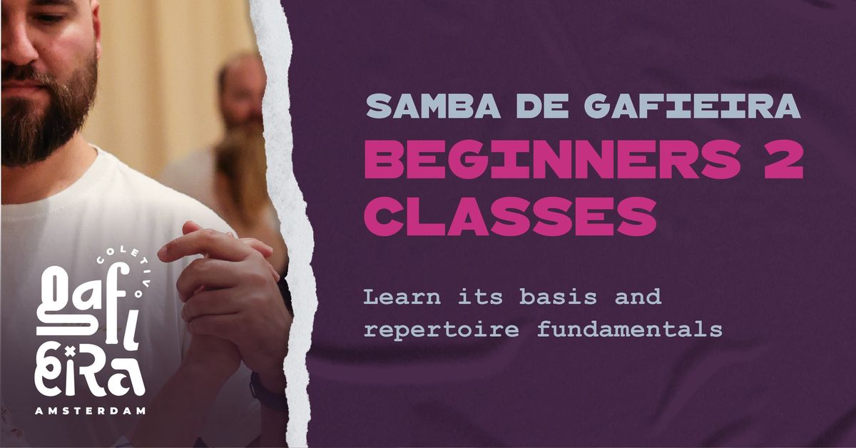 Beginners Classes II - Samba de Gafieira