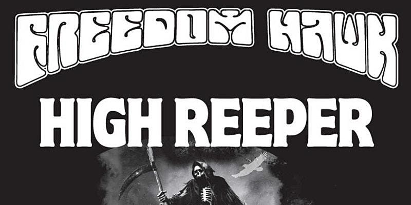 Freedom Hawk, High Reeper, and more in Orlando