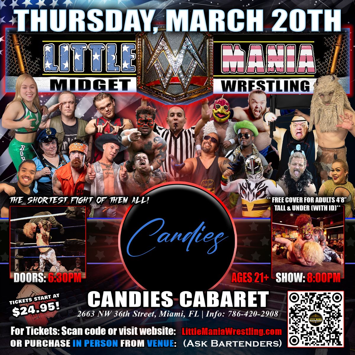 Miami, FL - Midget Wrestling All * Stars @Candies Cabaret "The Shortest Fight of Them All!"