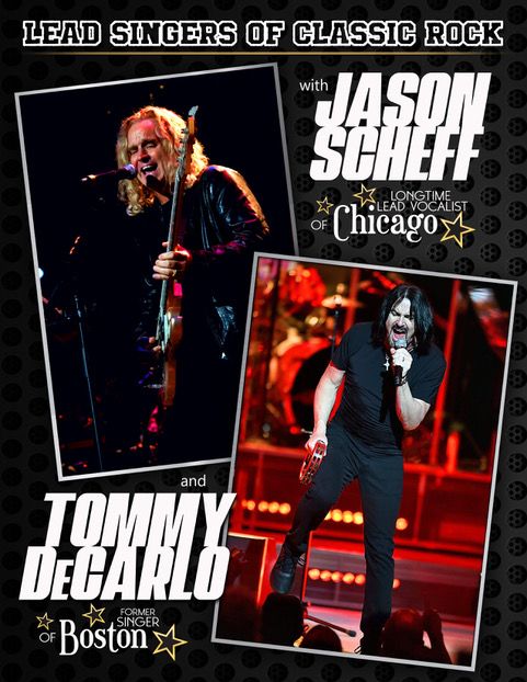 Lead Singers of Classic Rock:  JASON SCHEFF & TOMMY DECARLO 