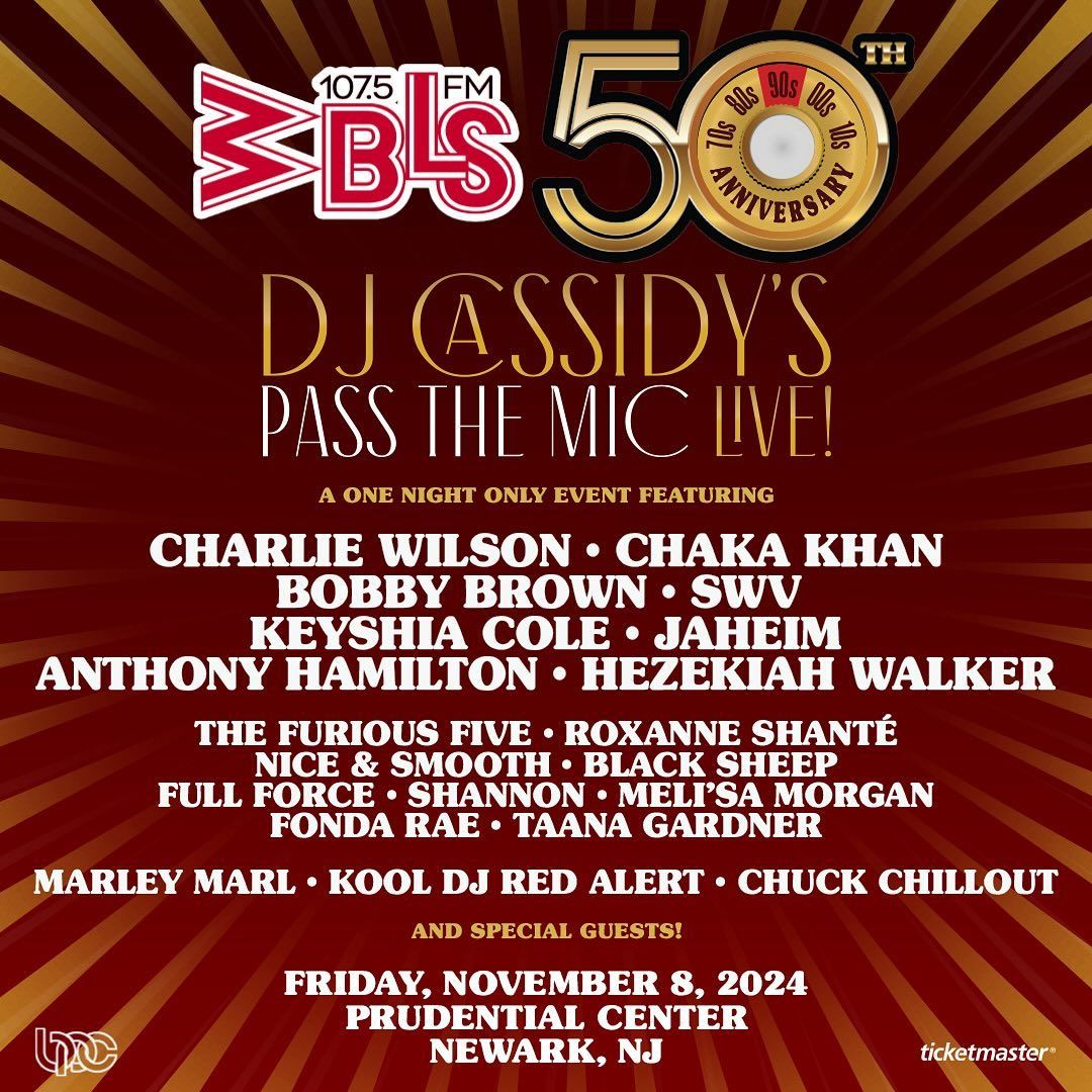 WBLS 50th Anniversary With DJ Cassidy's Pass The Mic Live!