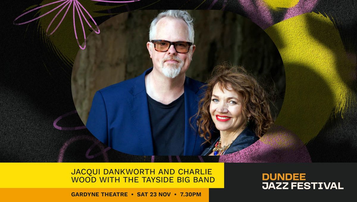 Jacqui Dankworth and Charlie Wood with the Tayside Big Band