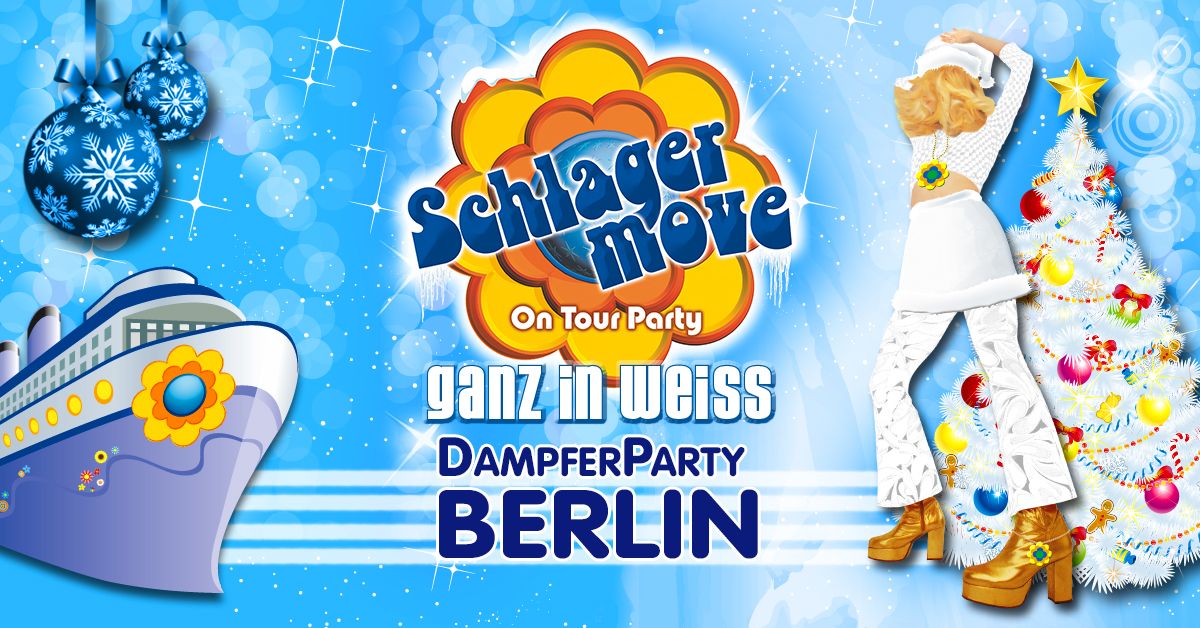 Berlin: Schlagermove "Ganz in Wei\u00df" CHRISTMAS DampferParty