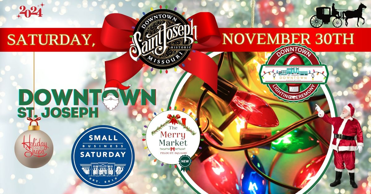 Downtown Holiday Experience 2024 - Saturday, November 30th