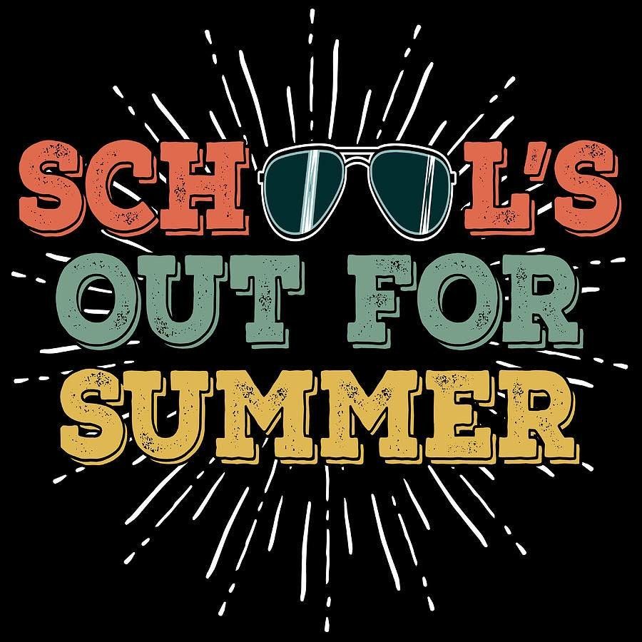 School's Out For Summer Fest!