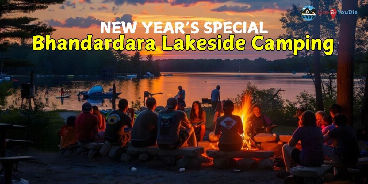 Bhandardara Lakeside Camping - New Year Eve