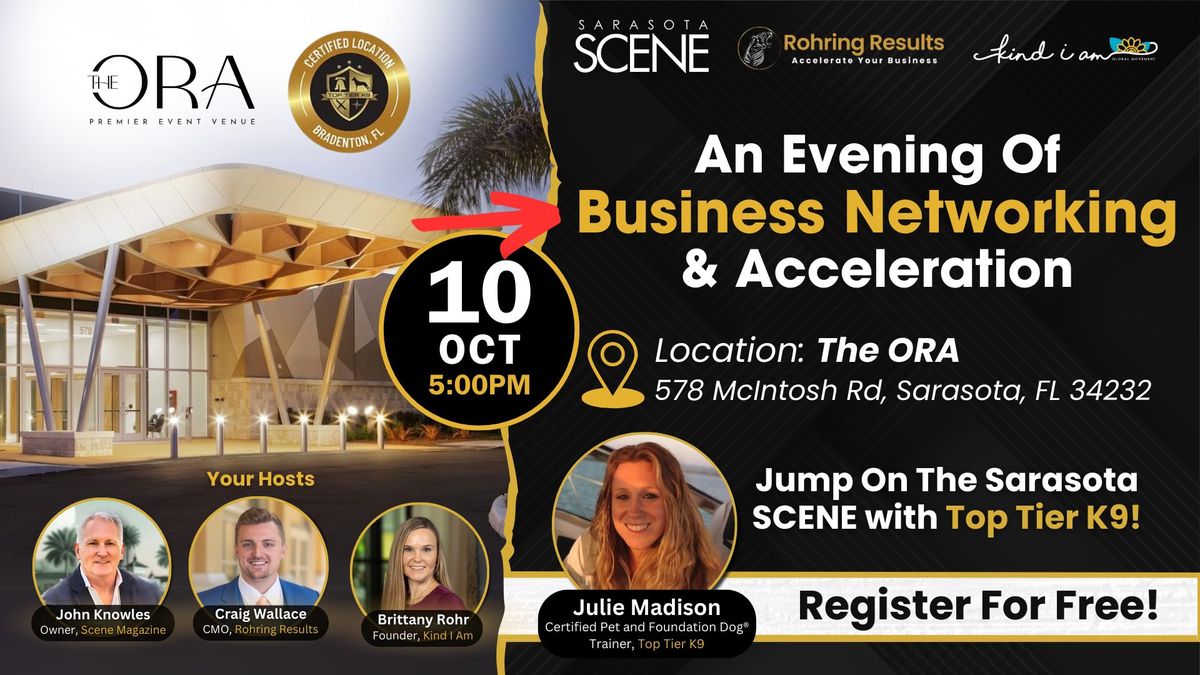 An Evening Of Business Networking & Acceleration: On The Sarasota Scene With Top Tier K9