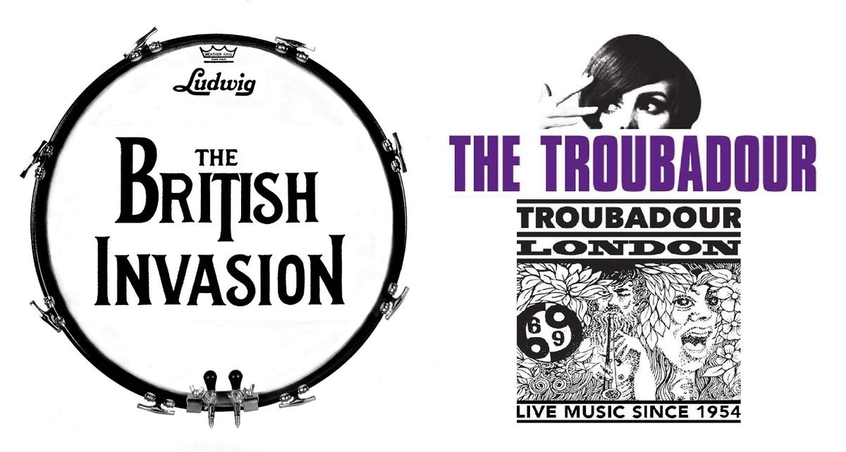 THE BRITISH INVASION In Concert in LONDON, ENGLAND at THE TROUBADOUR