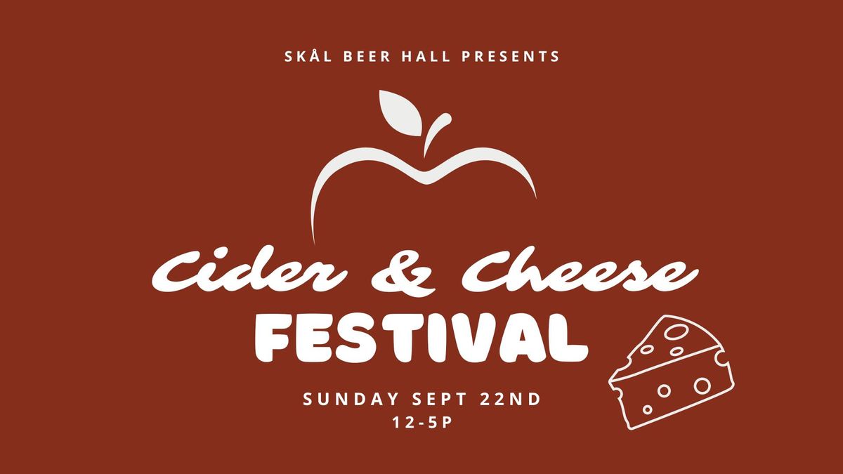 WA Cider & Cheese Festival at Sk\u00e5l Beer Hall 