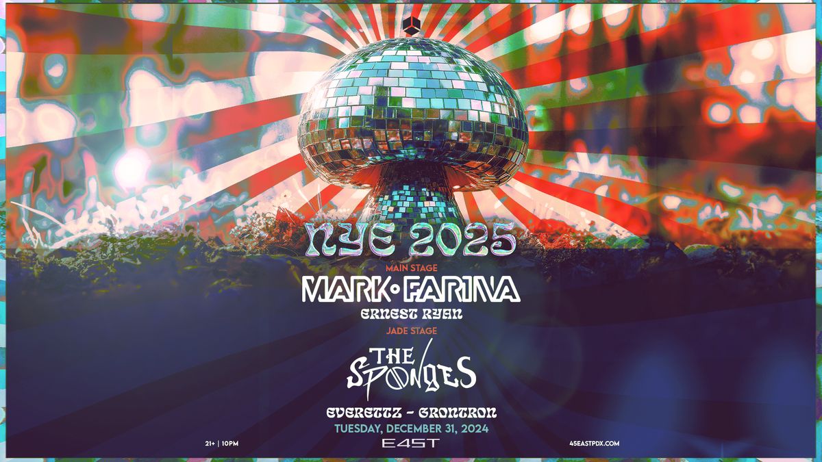 NYE 2025 w\/ Mark Farina + The Sponges