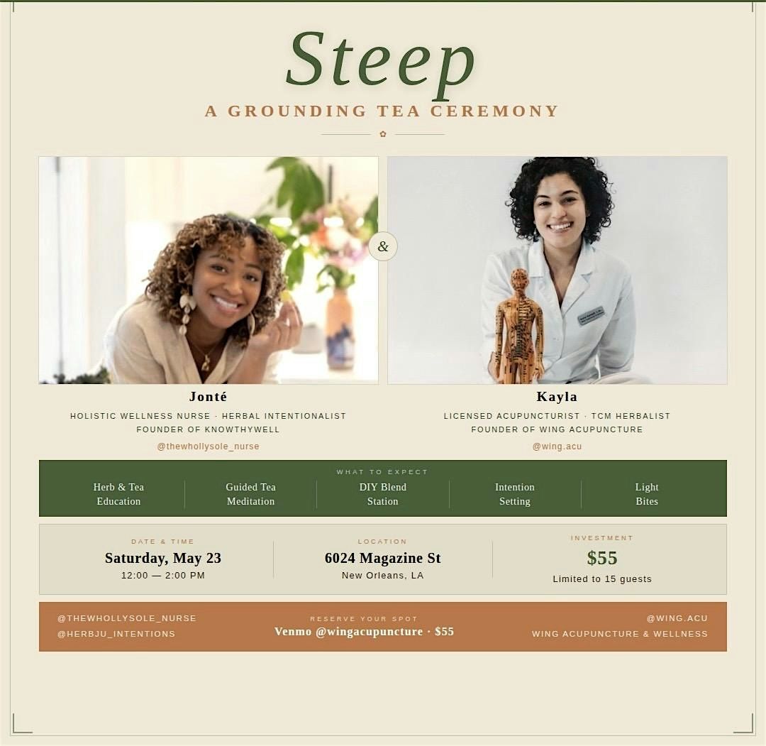 STEEP: A Grounding Tea Ceremony