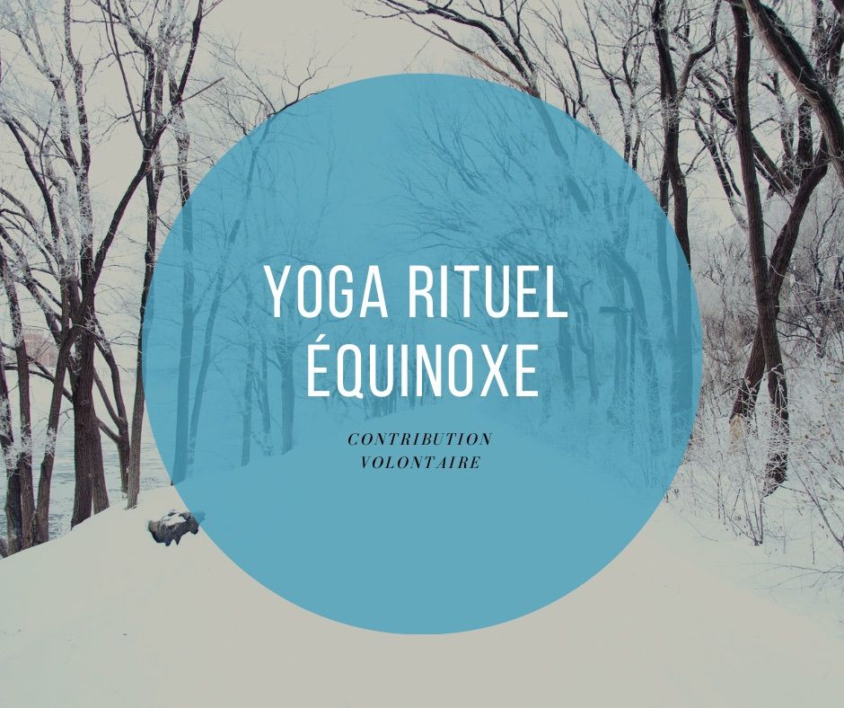 Yoga rituel \u00e9quinoxe 