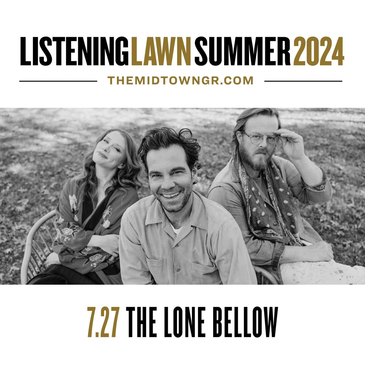 Listening Lawn: The Lone Bellow wsg Nathaniel Riley